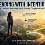Leading with Intention:
