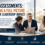 360 Assessments Getting a Full Picture of Your Leadership Impact