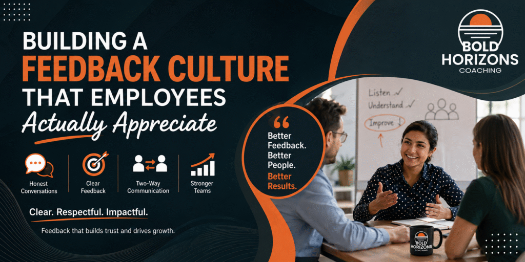 Building a Feedback Culture Employees Appreciate
